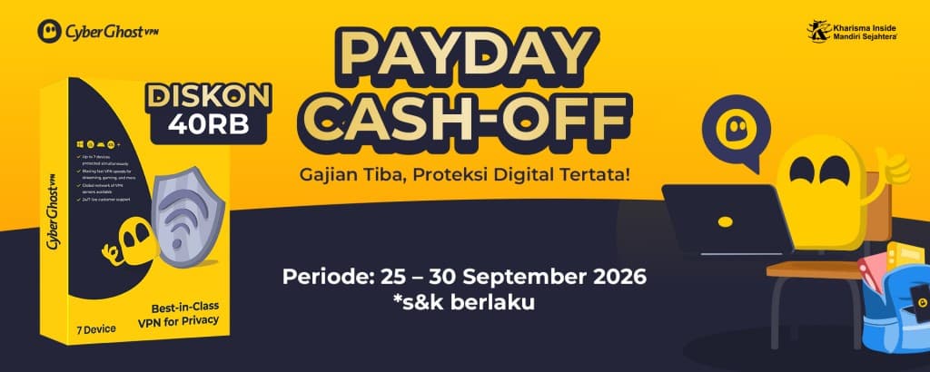 PAY DAY CASH-OFF | Gajian Tiba, Proteksi Digital Tertata! Diskon s.d 40RB