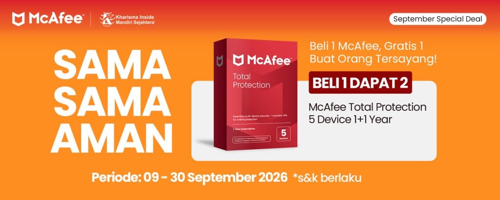 Sama - Sama Aman, Beli 1 McAfee Gratis 1 Buat Orang Tersayang